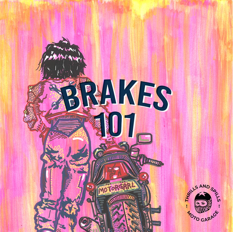 Workshop - Motorcycle Brakes 101